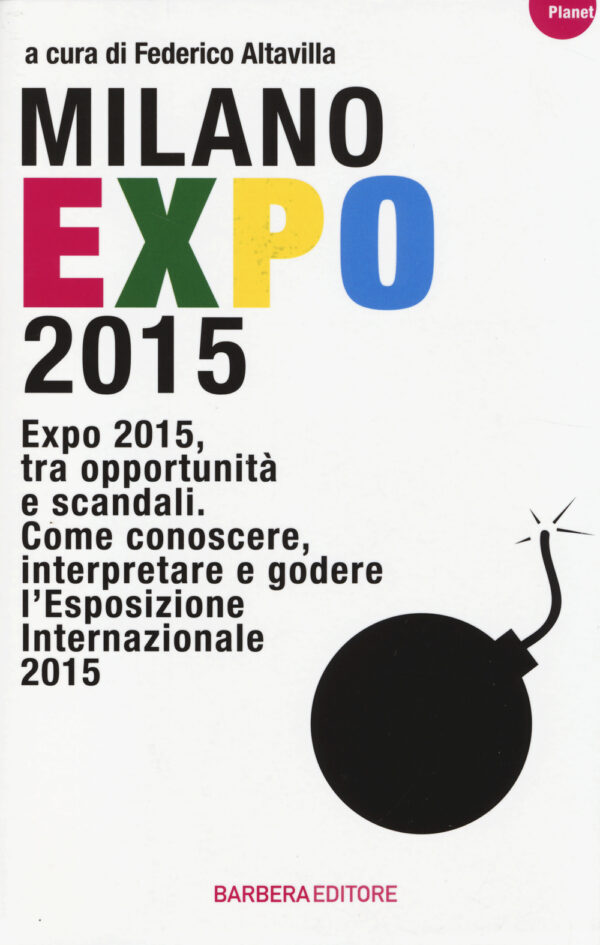 Libro Milano Expo 2015. Expo 2015
