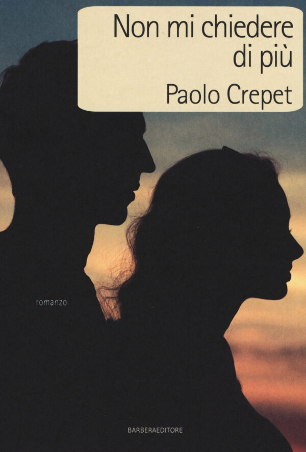 Libro Non mi chiedere di più di Paolo Crepet - ean 9788878996946 - Barbera