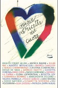 Libro nuove ricette del cuore di  - ean 9788879040624 - Blu Edizioni