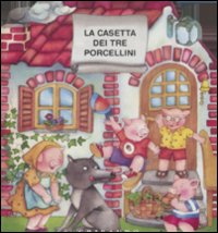 Libro casetta dei tre porcellini di  - ean 9788879066884 - Gribaudo