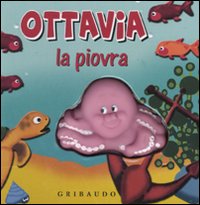 Libro Ottavia la piovra. Libro sonoro di  - ean 9788879069236 - Gribaudo