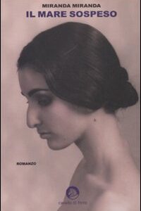 Libro mare sospeso di Miranda Miranda - ean 9788879070874 - Cavallo di Ferro