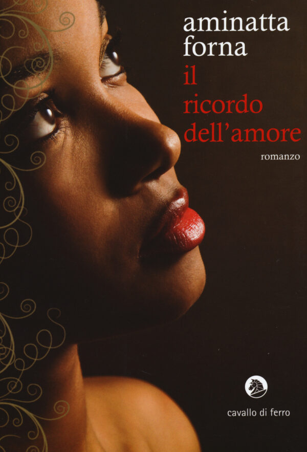 Libro ricordo dell'amore di Aminatta Forna - ean 9788879071420 - Cavallo di Ferro