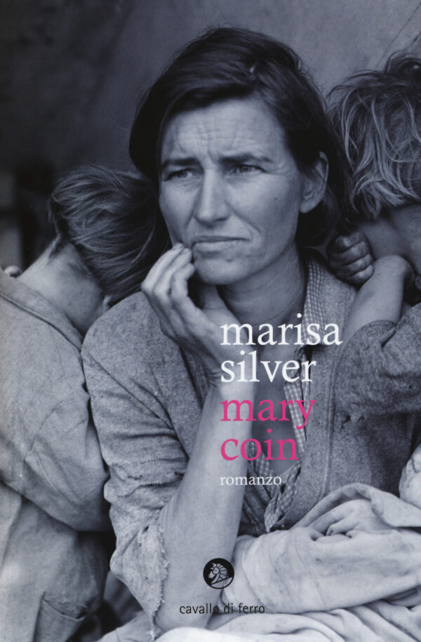 Libro Mary Coin di Marisa Silver - ean 9788879071437 - Cavallo di Ferro