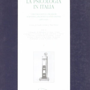 Libro psicologia in Italia. I protagonisti e i problemi scientifici