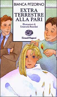 Libro Extraterrestre alla pari di Bianca Pitzorno - ean 9788879264440 - Einaudi Ragazzi