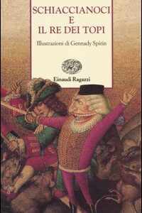 Libro Schiaccianoci e il Re dei topi di Ernst T. A. Hoffmann - ean 9788879265447 - Einaudi Ragazzi