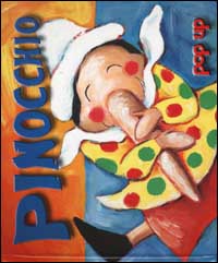 Libro Pinocchio. Pop up di Lucia Salemi - ean 9788879275712 - Emme Edizioni