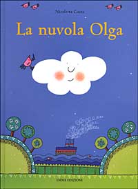 Libro nuvola Olga di Nicoletta Costa - ean 9788879276085 - Emme Edizioni