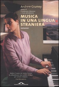 Libro Musica in una lingua straniera di Andrew Crumey - ean 9788879285964 - Ponte alle Grazie