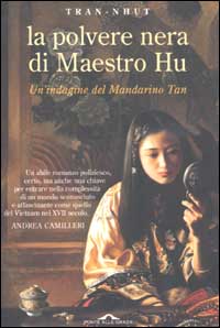 Libro polvere nera di maestro Hu. Un'indagine del mandarino Tan di Tran-Nhut - ean 9788879286237 - Ponte alle Grazie