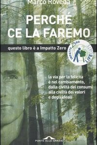 Libro Perché ce la faremo di Marco Roveda - ean 9788879286893 - Ponte alle Grazie