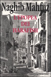 Libro epopea dei harafish di Nagib Mahfuz - ean 9788879372138 - Tullio Pironti