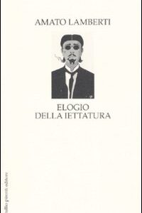 Libro Elogio della iettatura di Amato Lamberti - ean 9788879373722 - Tullio Pironti