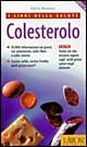 Libro Colesterolo di  - ean 9788879442930 - L'Airone Editrice Roma