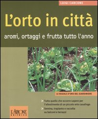 Libro orto in città. Aromi