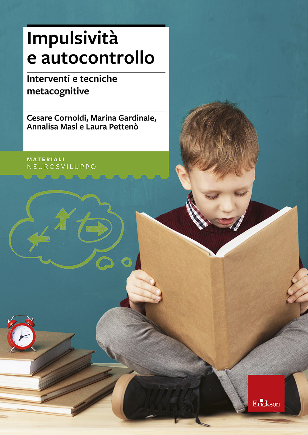 Libro Impulsività e autocontrollo. Interventi e tecniche metacognitive di Cesare Cornoldi - ean 9788879461900 - Erickson