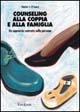 Libro Counseling alla coppia e alla famiglia. Un approccio centrato sulla persona di Charles J. O'Leary - ean 9788879464994 - Erickson