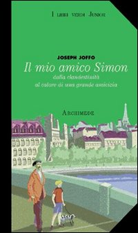 Libro mio amico Simon di Joseph Joffo - ean 9788879522588 - Archimede