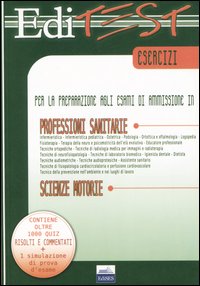 Libro Editest. Esercizi per la preparazione agli esami di ammissione in professioni sanitarie