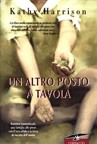 Libro altro posto a tavola di Kathy Harrison - ean 9788879725828 - Corbaccio