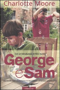 Libro George e Sam di Charlotte Moore - ean 9788879726160 - Corbaccio