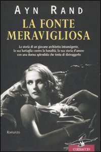 Libro fonte meravigliosa di Ayn Rand - ean 9788879726481 - Corbaccio