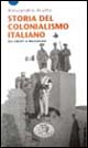 Libro Storia del colonialismo italiano. Da Crispi a Mussolini di Alessandro Aruffo - ean 9788879812252 - Datanews