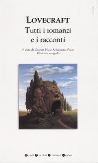 Libro Tutti i romanzi e i racconti di Howard P. Lovecraft - ean 9788879832274 - Newton Compton Editori