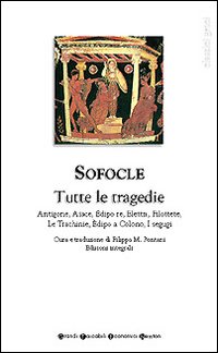 Libro Tutte le tragedie di Sofocle - ean 9788879834292 - Newton Compton Editori