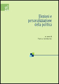 Libro Elezioni e personalizzazione della politica di Fulvio Venturino - ean 9788879999793 - Aracne