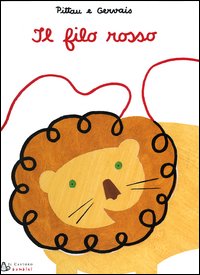 Libro filo rosso di Francesco Pittau; Bernadette Gervais - ean 9788880333517 - Il Castoro