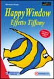 Libro Happy window. Effetto Tiffany di Marianne Kempe - ean 9788880393009 - Il Castello
