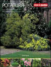 Libro Potatura di David Squire - ean 9788880395362 - Il Castello