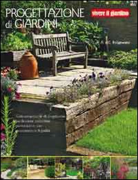 Libro Progettazione di giardini di Alan Bridgewater; Gill Bridgewater - ean 9788880395379 - Il Castello