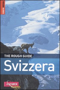 Libro Svizzera di Matthew Teller - ean 9788880622437 - Vallardi Viaggi