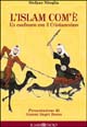 Libro Islam com'è. Un confronto con il cristianesimo di Stefano Nitoglia - ean 9788880730675 - Il Minotauro