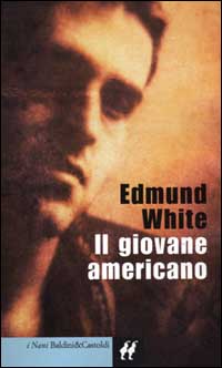 Libro giovane americano di Edmund White - ean 9788880898207 - Dalai Editore
