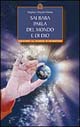 Libro Sai Baba parla del mondo e di Dio di Stephan von Stepski Doliwa - ean 9788880932932 - Edizioni Il Punto d'Incontro