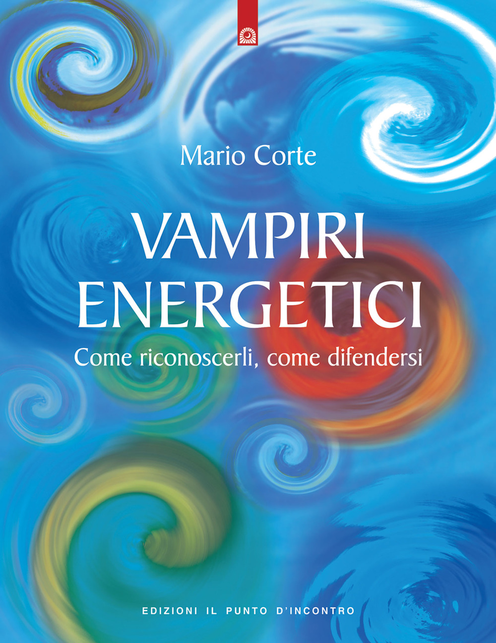 Libro Vampiri energetici. Come riconoscerli