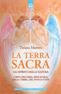 Libro terra sacra. Gli spiriti della natura: i deva dell'aria