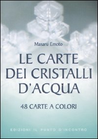 Libro carte dei cristalli d'acqua di Masaru Emoto - ean 9788880936046 - Edizioni Il Punto d'Incontro