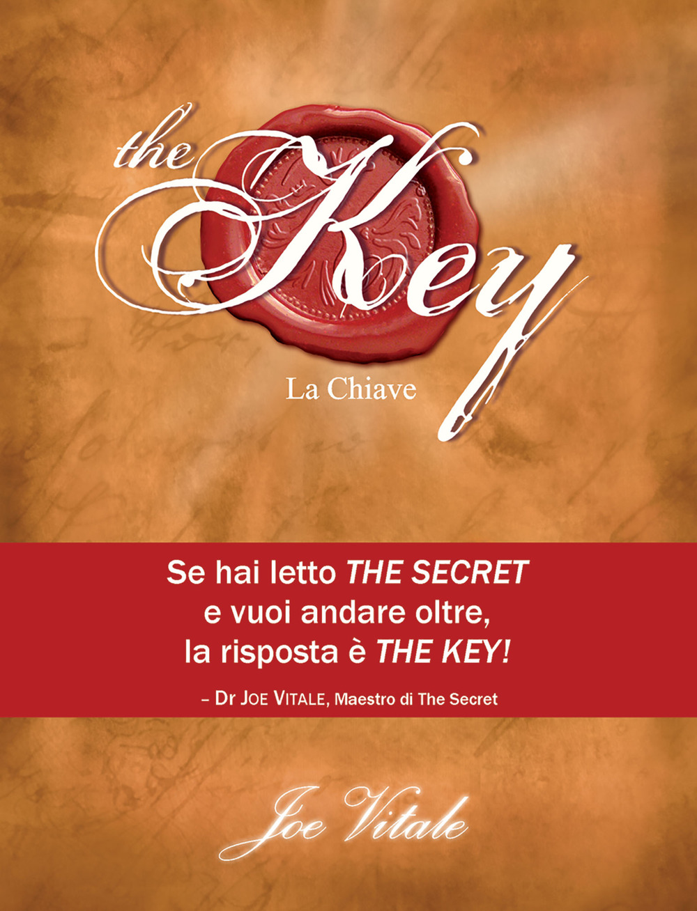 Libro key. La chiave di Joe Vitale - ean 9788880938736 - Edizioni Il Punto d'Incontro
