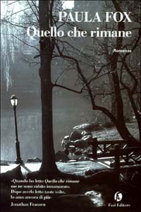 Libro Quello che rimane di Paula Fox - ean 9788881123988 - Fazi