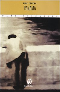 Libro Panama di Eric Zencey - ean 9788881125487 - Fazi