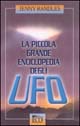 Libro piccola grande enciclopedia degli UFO di Jenny Randles - ean 9788881132676 - Eco