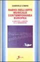 Libro Radici dell'arte musicale contemporanea europea. B. Britten