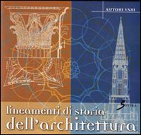 Libro Lineamenti di storia dell'architettura di Lorenzo Bartolini Salimbeni - ean 9788881241323 - Sovera Edizioni