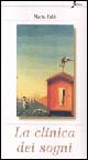 Libro clinica dei sogni di Marta Fabi - ean 9788881244195 - Sovera Edizioni