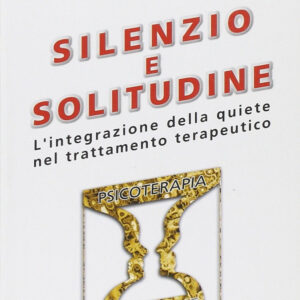 Libro Silenzio e solitudine di Edoardo Giusti; Gilda Di Nardo - ean 9788881245093 - Sovera Edizioni